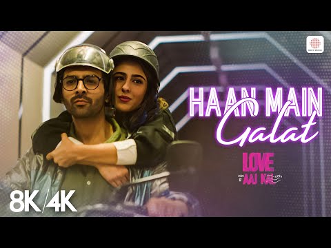 Haan Main Galat - 8K/4K Music Video | Kartik, Sara | Arijit Singh, Shashwat | Pritam | Love Aaj Kal