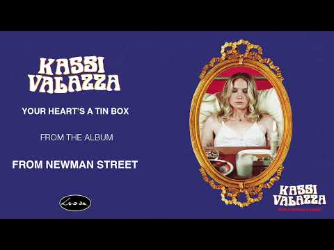Kassi Valazza - Your Heart's A Tin Box