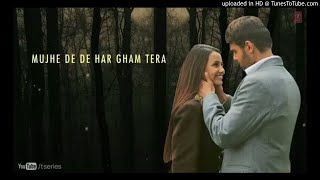 Mujhe De De Har Ghum Tera (Dual Reverb) (Haunted) :- Original Song HD MusicBeyondYours