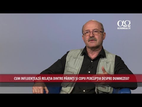 Influenteaza relatia parinti copii perceptia despre Dumnezeu?