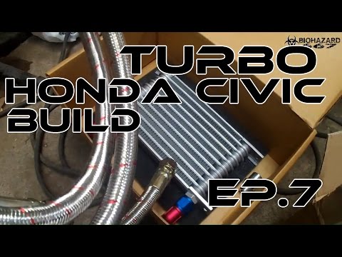Projects Garage: Turbo Honda Civic build Ep.7 // Oil Cooler