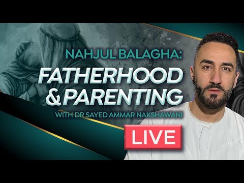 LIVE - Nahjul Balagha: Fatherhood and Parenting | Night 8 | Sayed Ammar Nakshawani | Ramadan 2023