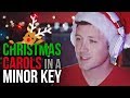 CHRISTMAS CAROLS in a MINOR KEY! 🎄🎅🏻 🎁 CHRISTMAS CAROLS in a MINOR KEY! 🎄🎅🏻 🎁