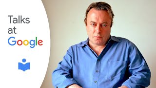 God Is Not Great | Christopher Hitchens | Talks at Google