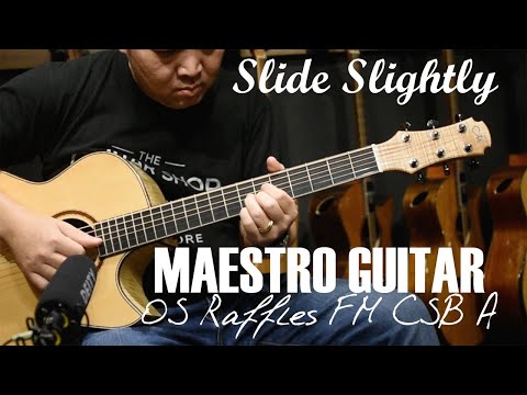 Slide Slightly (Original) Daniel Purnomo - OS Raffles FM CSB A Maestro Guitar Review & Discount Link