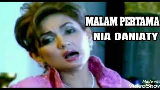 Download lagu Malam Pertama - NIA DANIATY ( lagu jadul ) mp3
