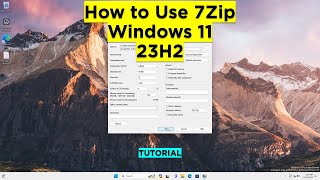 How to Use 7zip Windows 11