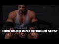 How Long Should You Rest Between Sets?