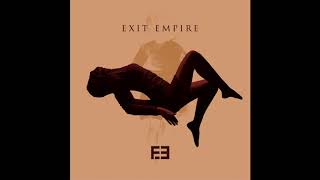 01. Exit Empire -  Nobody Else