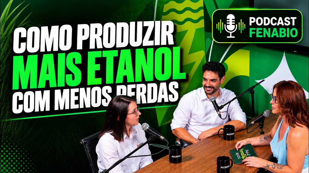 🎙️ Como Produzir Mais Etanol com Menos Perdas | Lallemand Biofuels & Distilled Spirits