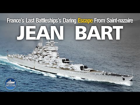 A Beautiful Battleship. The Remarkable Jean Bart