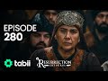 Resurrection: Ertuğrul | Episode 280