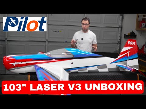 Pilot-Rc 103" Laser V3 Unboxing