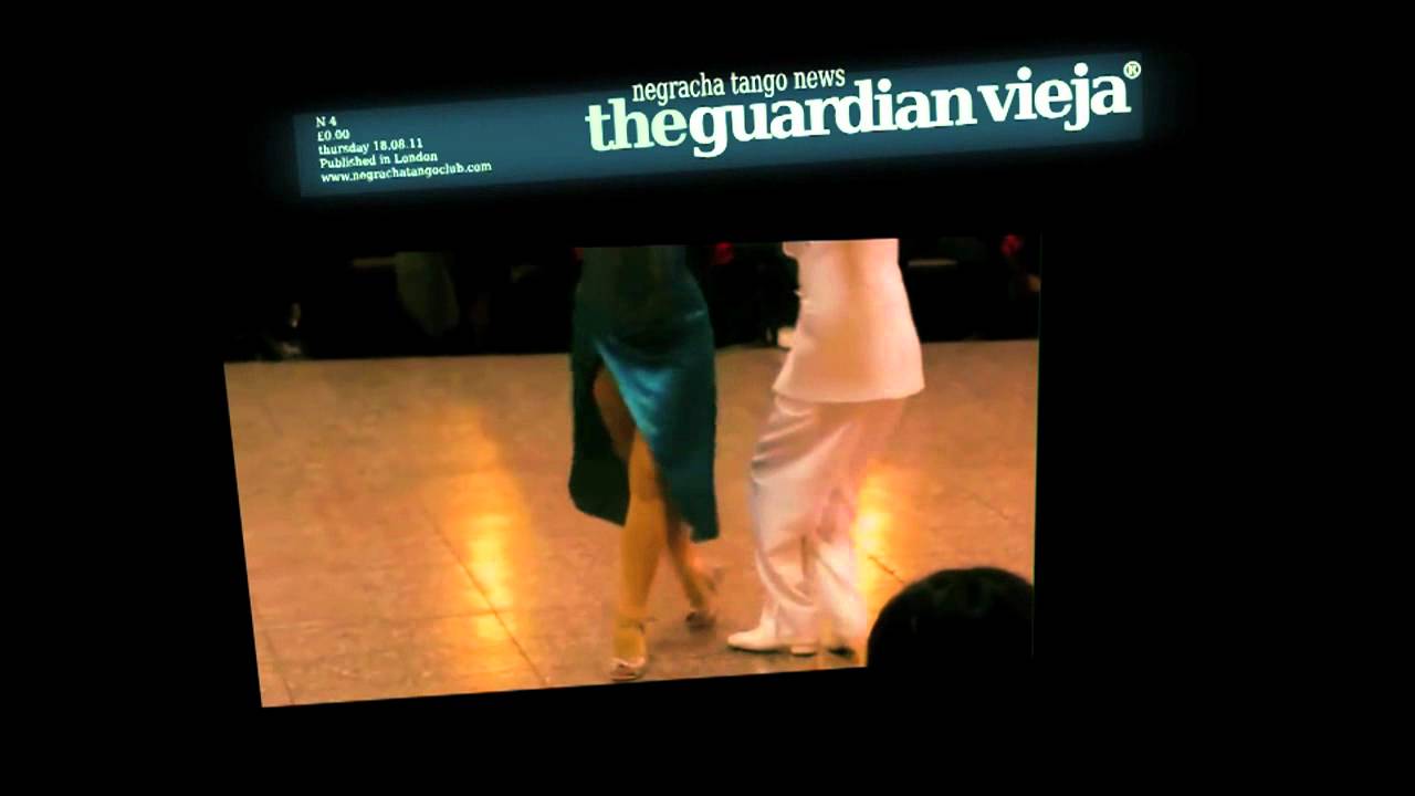 THE GUARDIAN VIEJA N4 18-8-2011- Negracha tango news feautring YANINA QUIÑONES AND NERI PILIU