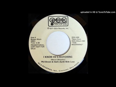 Phil Brown & God's Earth With Love - I Know He's Watching
