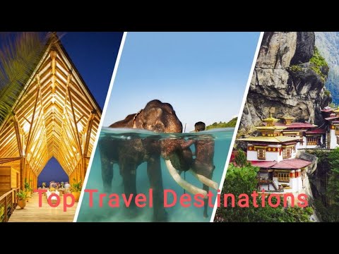 Top Travel Destinations (You Must Try)