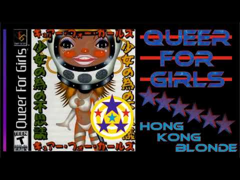 QUEER FOR GIRLS - Hong Kong Blonde
