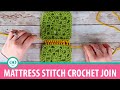 Mattress Stitch Crochet Join