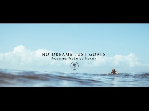 No Dreams, Just Goals - Frederico Morais