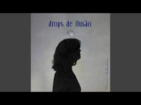 Drops de Ilusão