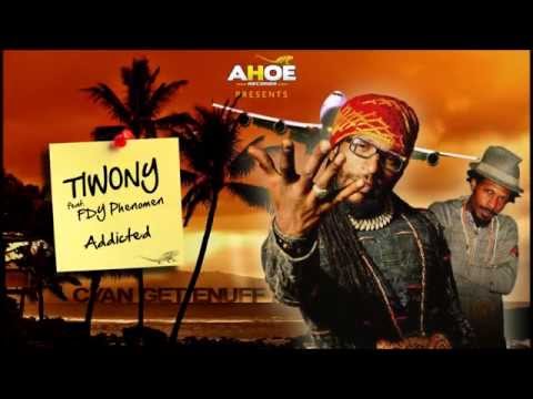 TIWONY Feat. FDY PHENOMEN - ADDICTED /// CYAN GET ENUFF Riddim 2014 (Free Download)
