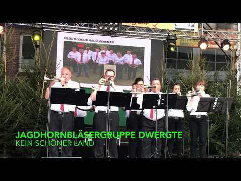 Kein schöner Land  - Jagdhornbläsergruppe Dwergte / Jagdhornmusik / Ventilhorn / Parforcehorn