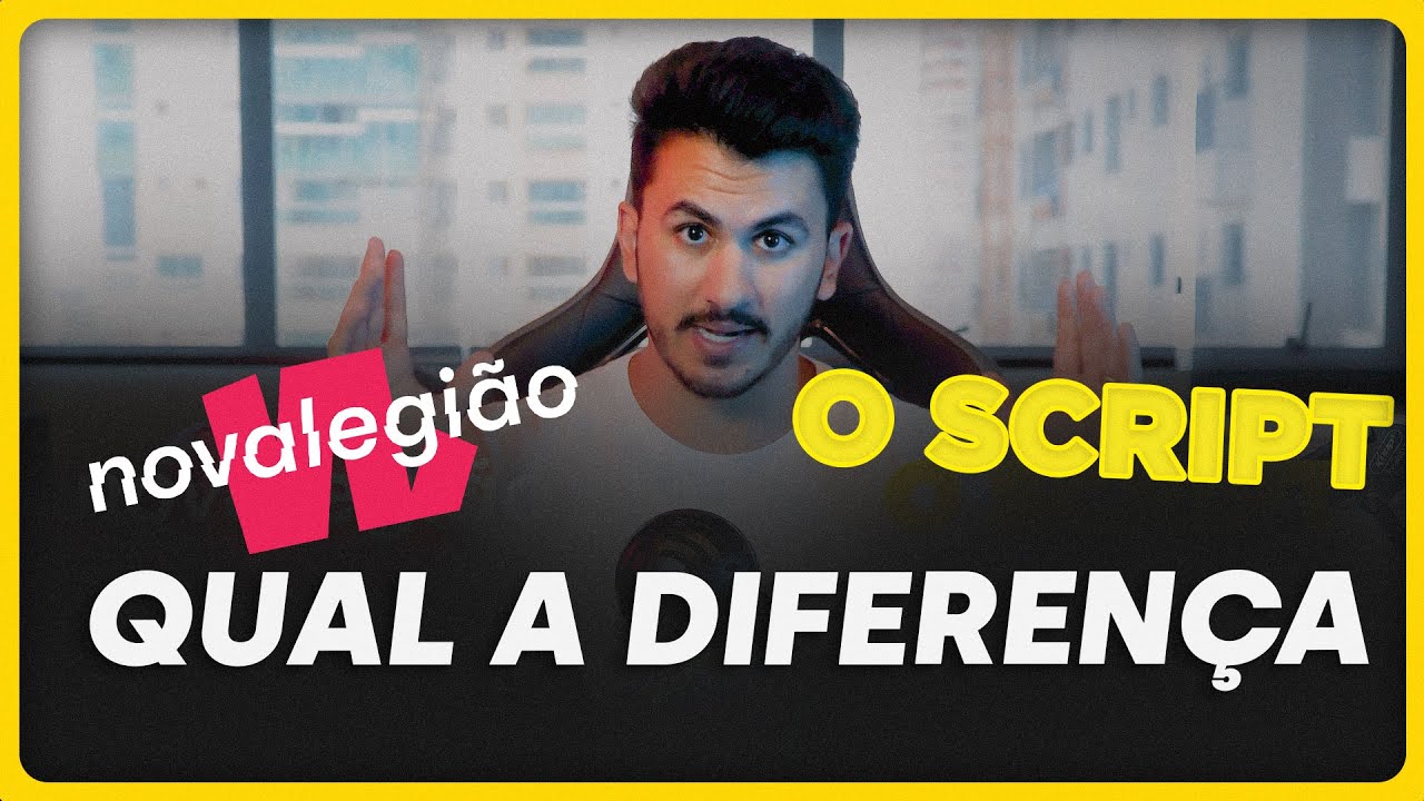 O SCRIPT E NOVA LEGIÃO - QUAL A DIFERENÇA ENTRE OS DOIS?