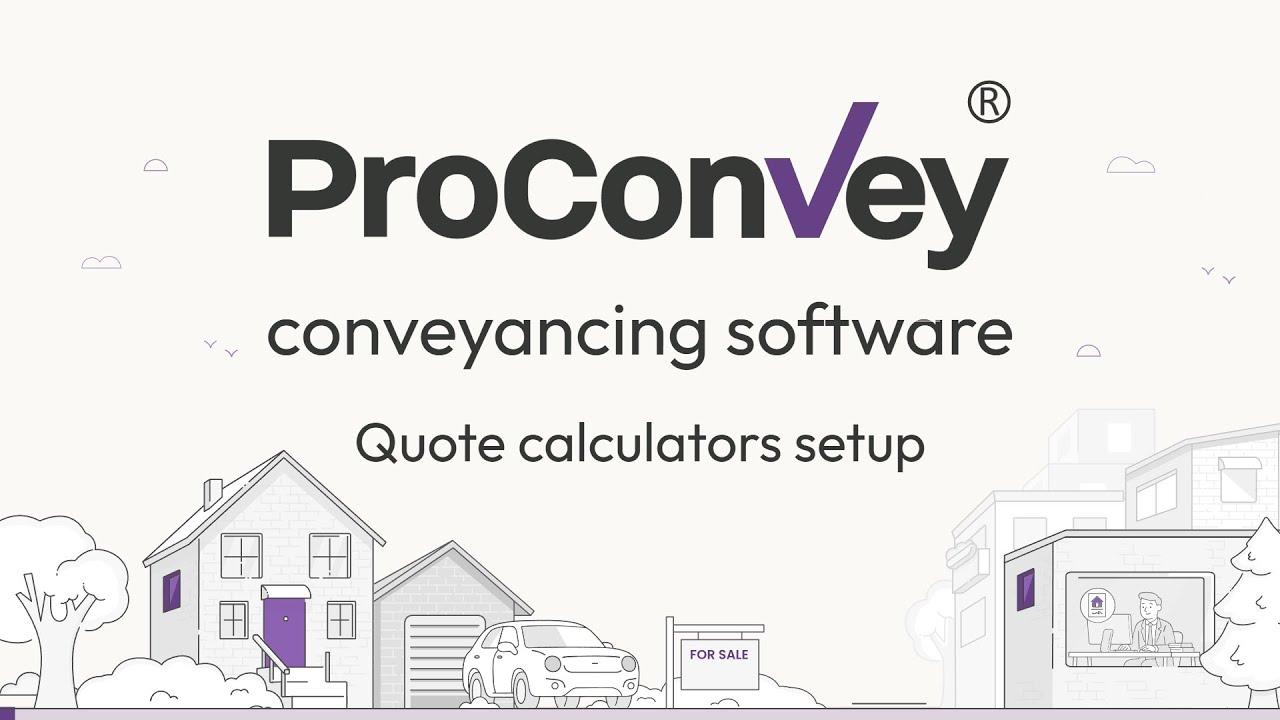 Quote Calculators for Conveyancing | Getting Setup in 15 Minutes