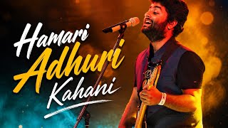 Download lagu Hamari Adhuri Kahani - Lyrical Song || Arjit Singh || Emraan Hashmi, Vidya Balan || JeetGannguli mp3