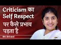 Criticism S Hidden Effect On Self Respect Ep 20 Subtitles English BK Shivani