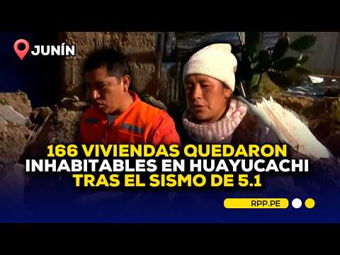 🚨 Junín: 166 viviendas quedaron inhabitables en Huayucachi tras el sismo de 5.1 #ADNRPP