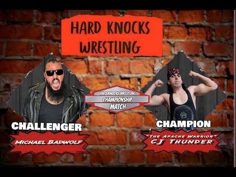 Hard Knocks Wrestling Presents: Badwolf vs CJ Thunder