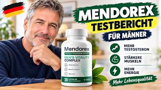 🔥 MENDOREX COMPLEX KAPSELN TESTBERICHT & KAUFEN – ECHTE ERFAHRUNGEN - INHALTSSTOFFE & BEWERTUNGEN