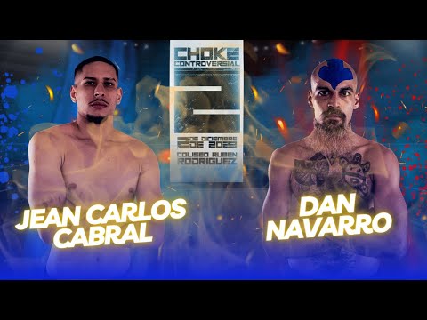 Jean Carlos Cabral vs Dan Navarro | CHOKE CONTROVERSIAL 2