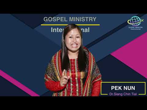 Peknak Nun - Pastor Dr.Siang Chin Tial