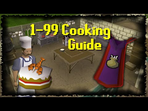 1-99 Cooking Guide | 900k XP P/H (Fast/AFK/Profit Methods) [OSRS]