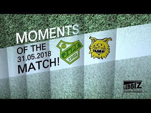 MOMENTS OF THE MATCH!: JyPK - Ilves 31.05.2018
