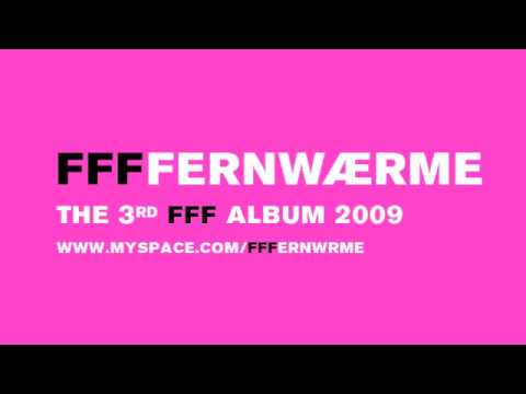 FFF -- FFFFERNWAERME 9 STILLE POST (DIE PAPAGEIEN)