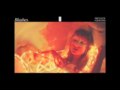 Blushes - Hypnotise (Official Music Video)