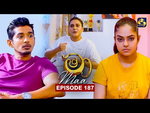 Maa (මා) | Episode 187 | 16th January 2026 | Swarnavahini