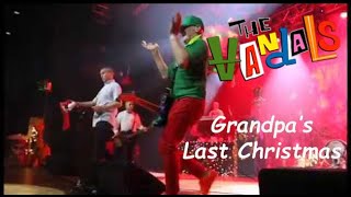 The Vandals &quot;Grandpa&#39;s Last Christmas&quot; Live