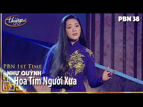 PBN 38 | Như Quỳnh - Hoa Tím Người Xưa