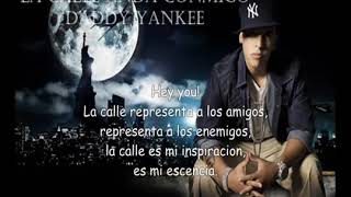 LA CALLE ANDA CONMIGO-&#39;DADDY YANKEE