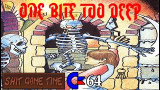 SHIT GAME TIME: One Bite too Deep (C64 - Contains Swearing!)