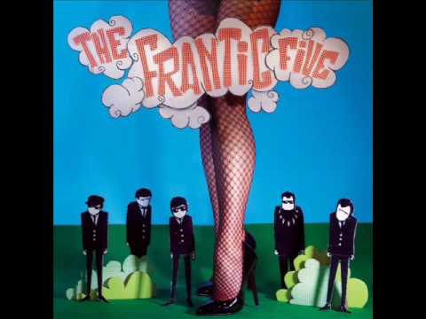 The Frantic Five: "Forget I Was There"