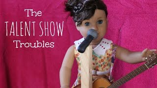 The Talent Show Troubles (hear me sing!)
