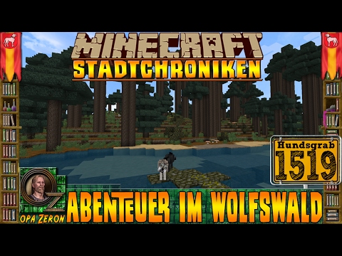 Minecraft Stadtchroniken [#1519] Abenteuer imWolfswald [HD+Deutsch]