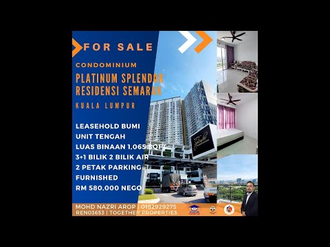 Platinum Splendor KL – High Floor, 3+1 Bilik, RM580K SAHAJA!