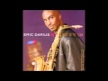 Eric Darius - You're So Fine (Vocal Version)