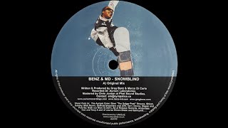 Benz & MD – Snowblind (Original Mix)